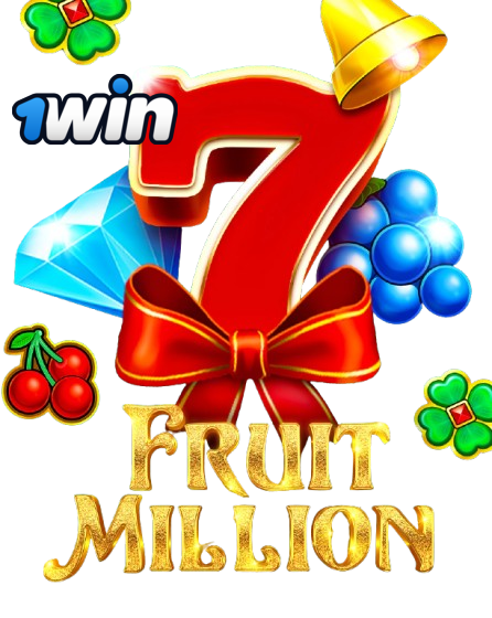 1win fruit million.